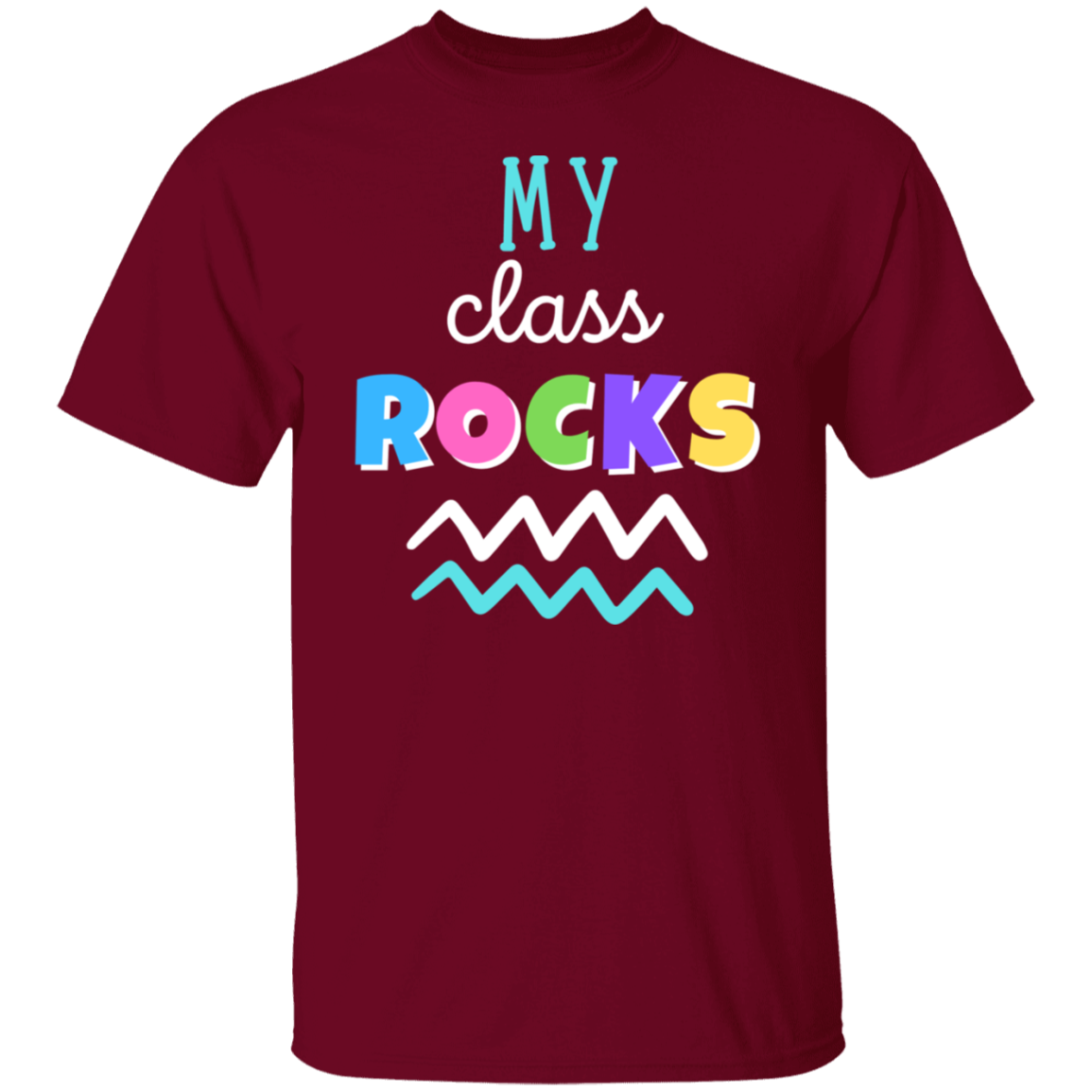 My Class Rocks - T-Shirt