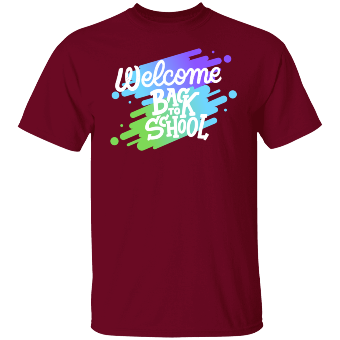 Welcome Back to School - T-Shirt