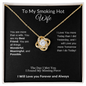 To My Smoking Hot Wife - My Missing Piece
