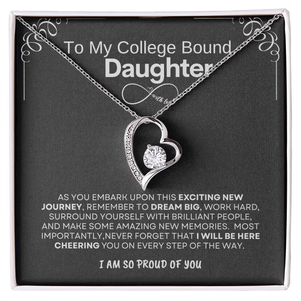 College Bound Daughter - So Proud