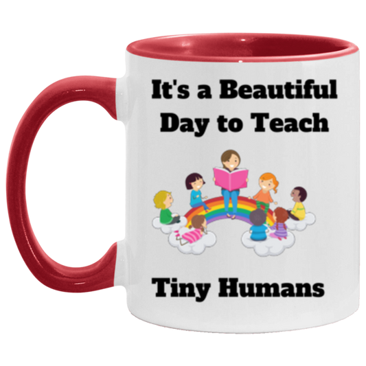 Beautiful Day to Teach - Accent Mug