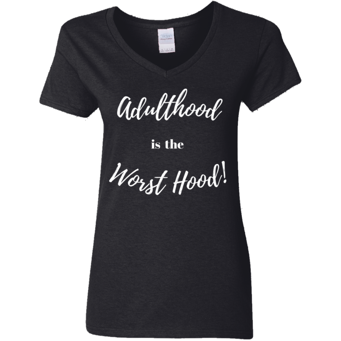 Adulthood is Worst Hood - Ladies' V-Neck