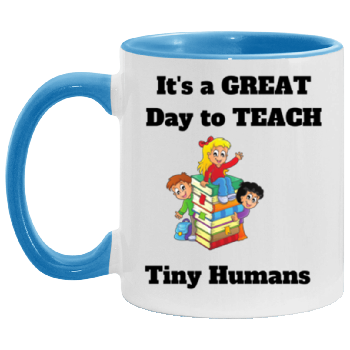 Great Day to Teach - Accent Mug