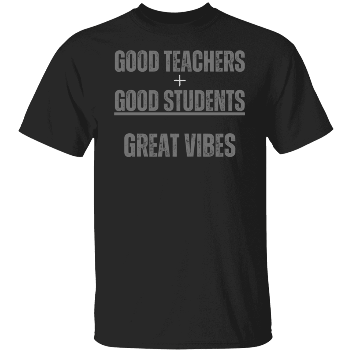 Great Vibes - T Shirt