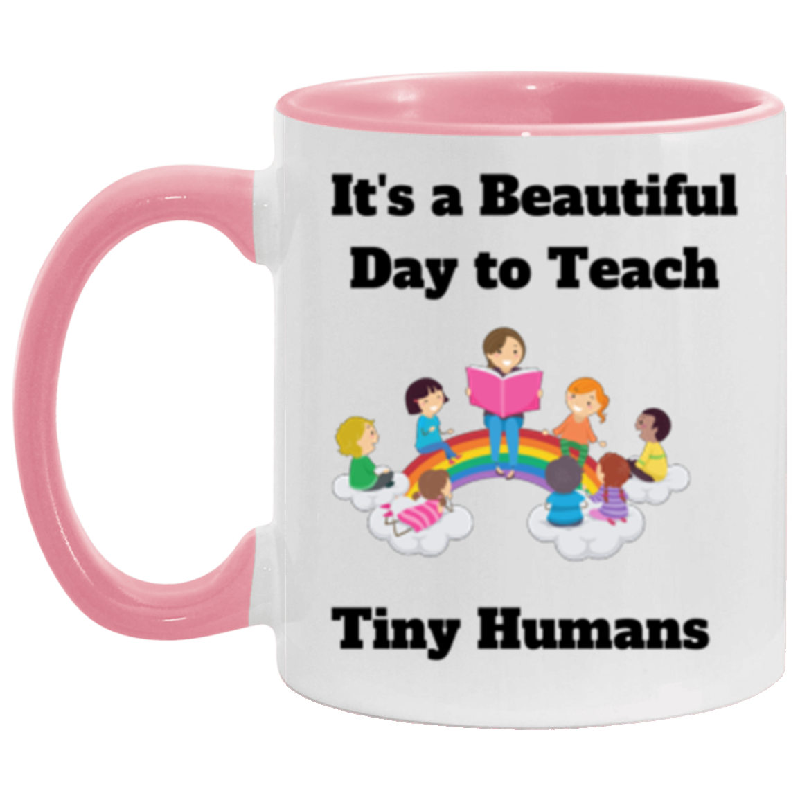 Beautiful Day to Teach - Accent Mug