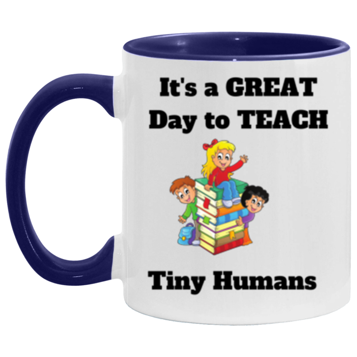 Great Day to Teach - Accent Mug