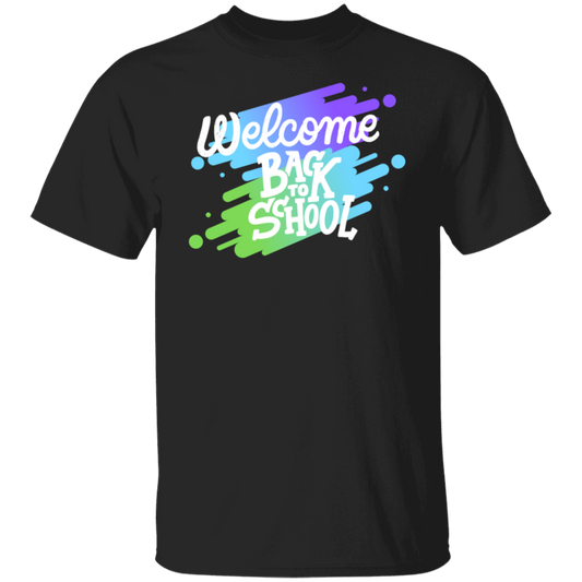 Welcome Back to School - T-Shirt