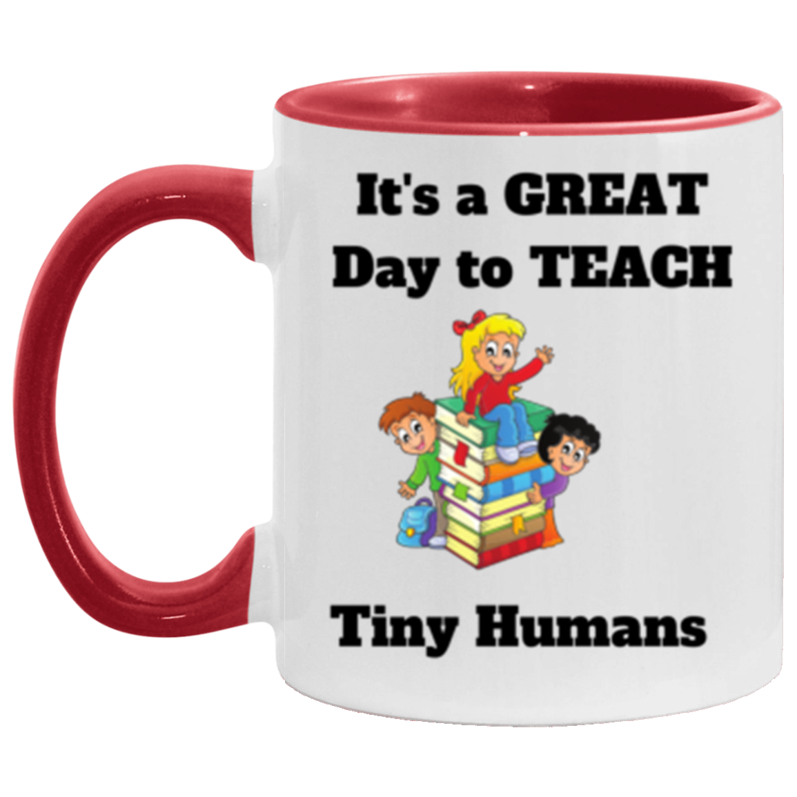 Great Day to Teach - Accent Mug