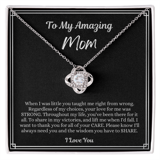 To My Amazing Mom - I Love You