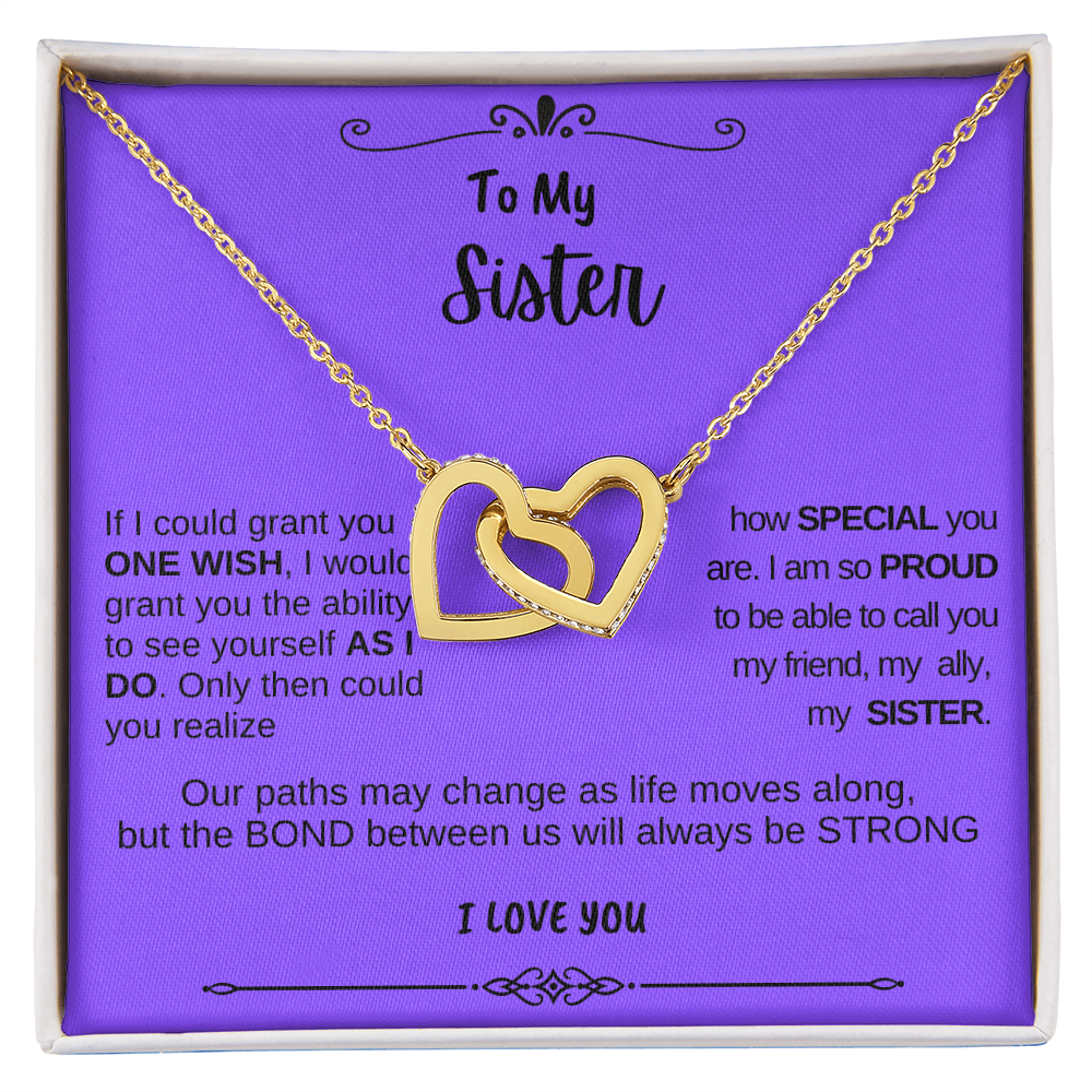 To My Sister - One Wish (Interlocking Hearts)