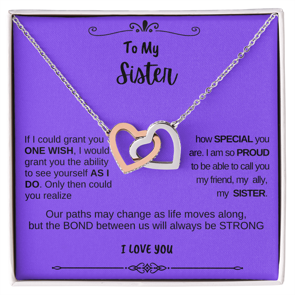 To My Sister - One Wish (Interlocking Hearts)