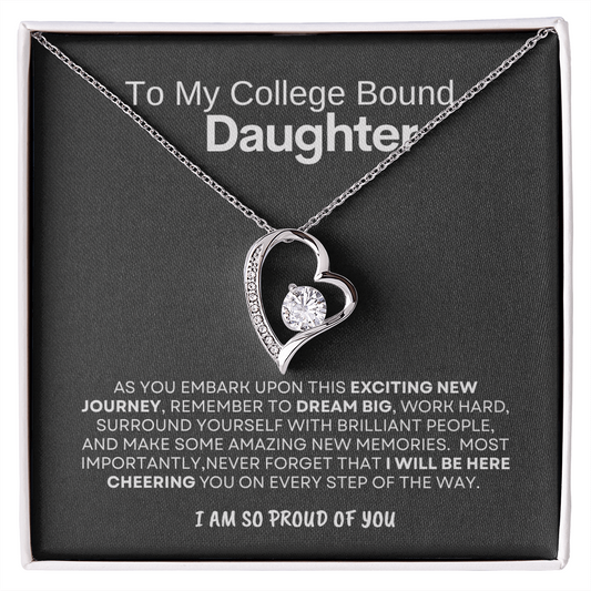 College Bound Daughter - So Proud of You