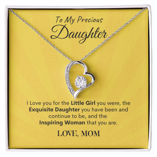Precious Daughter-Love Mom