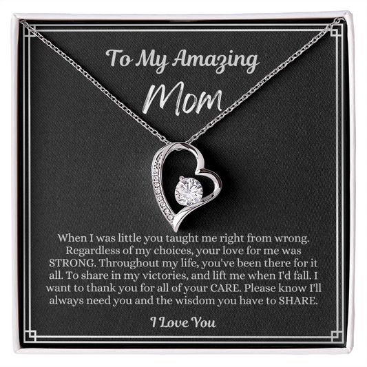 To My Amazing Mom - I Love You