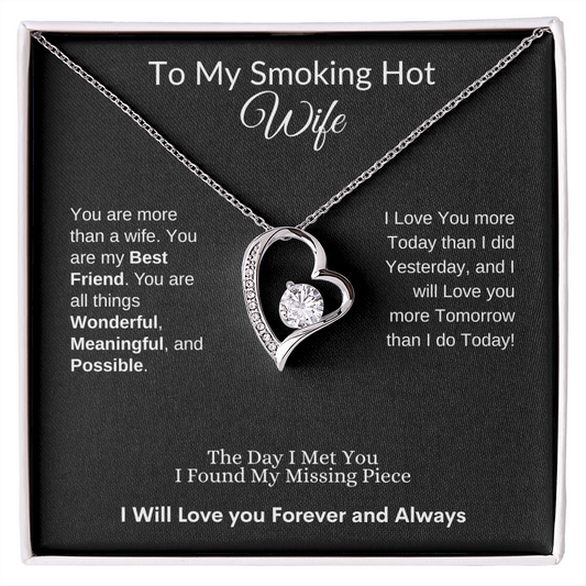 To My Smoking Hot Wife - Missing Piece