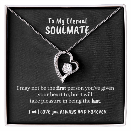 To My Eternal Soulmate - Last Love