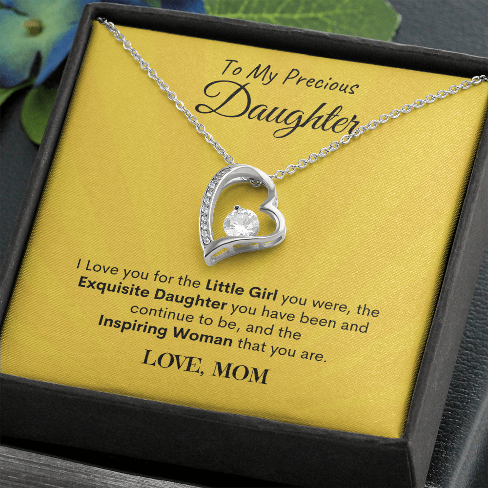 Precious Daughter-Love Mom