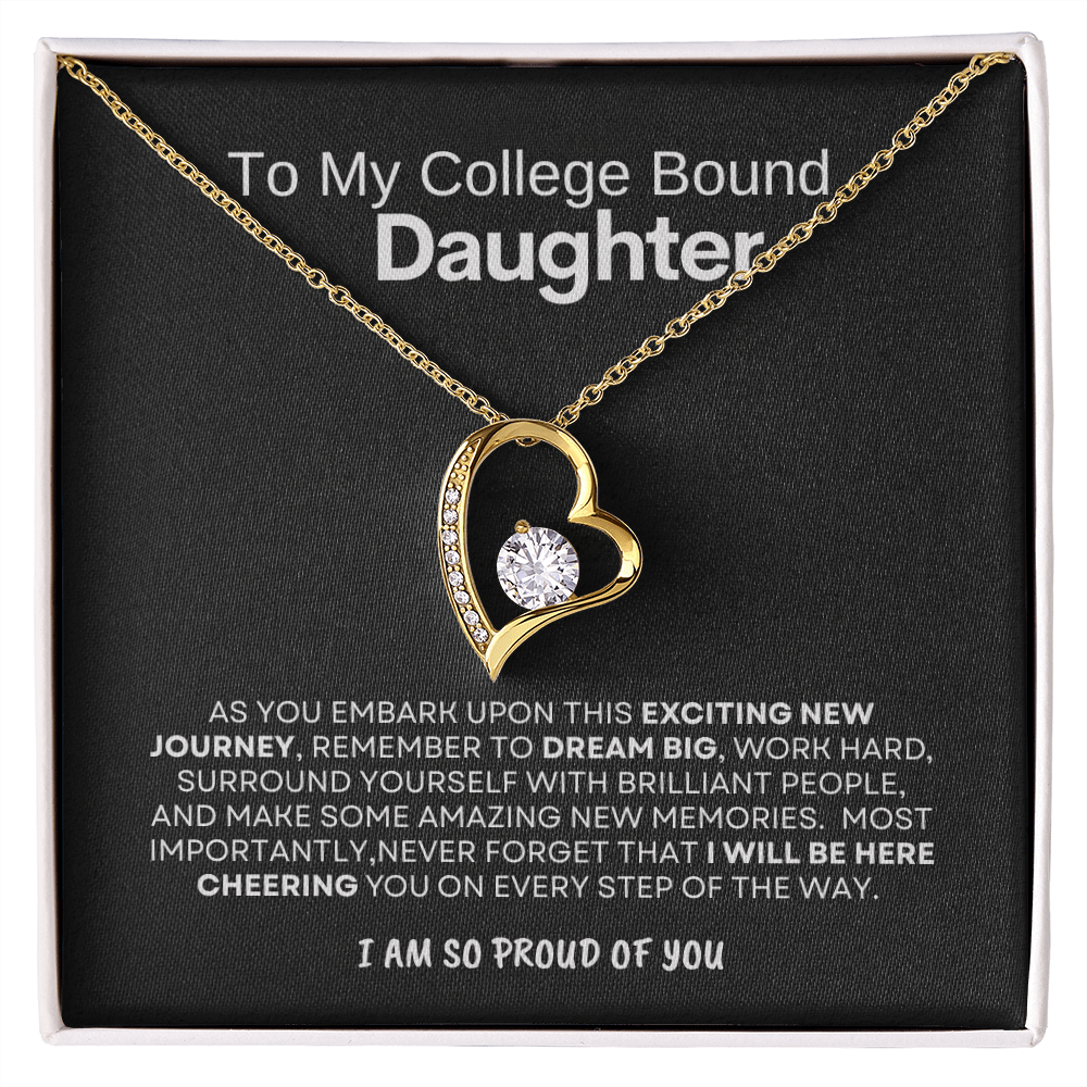 College Bound Daughter - So Proud of You