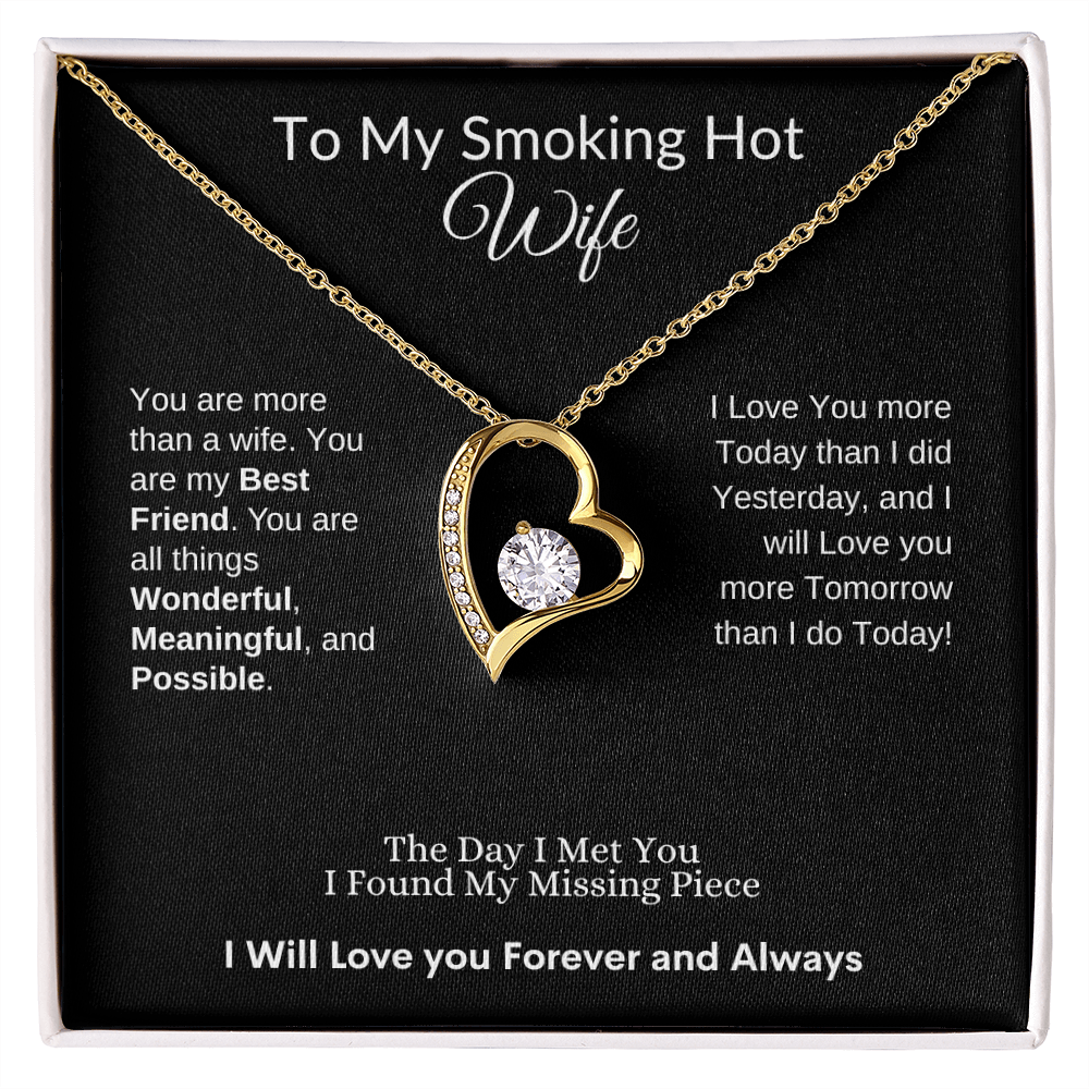 To My Smoking Hot Wife - Missing Piece