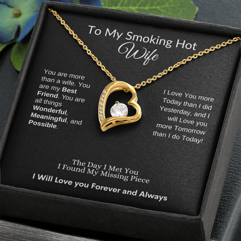 To My Smoking Hot Wife - Missing Piece