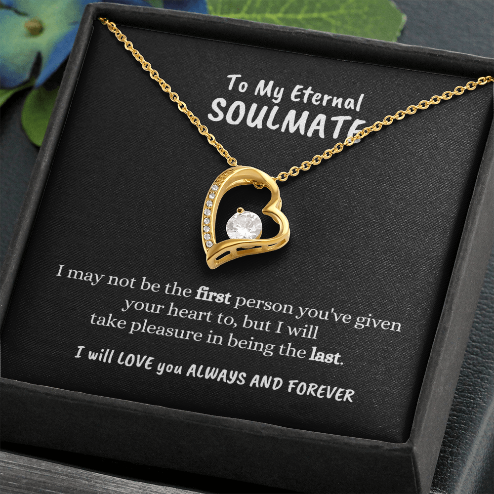 To My Eternal Soulmate - Last Love