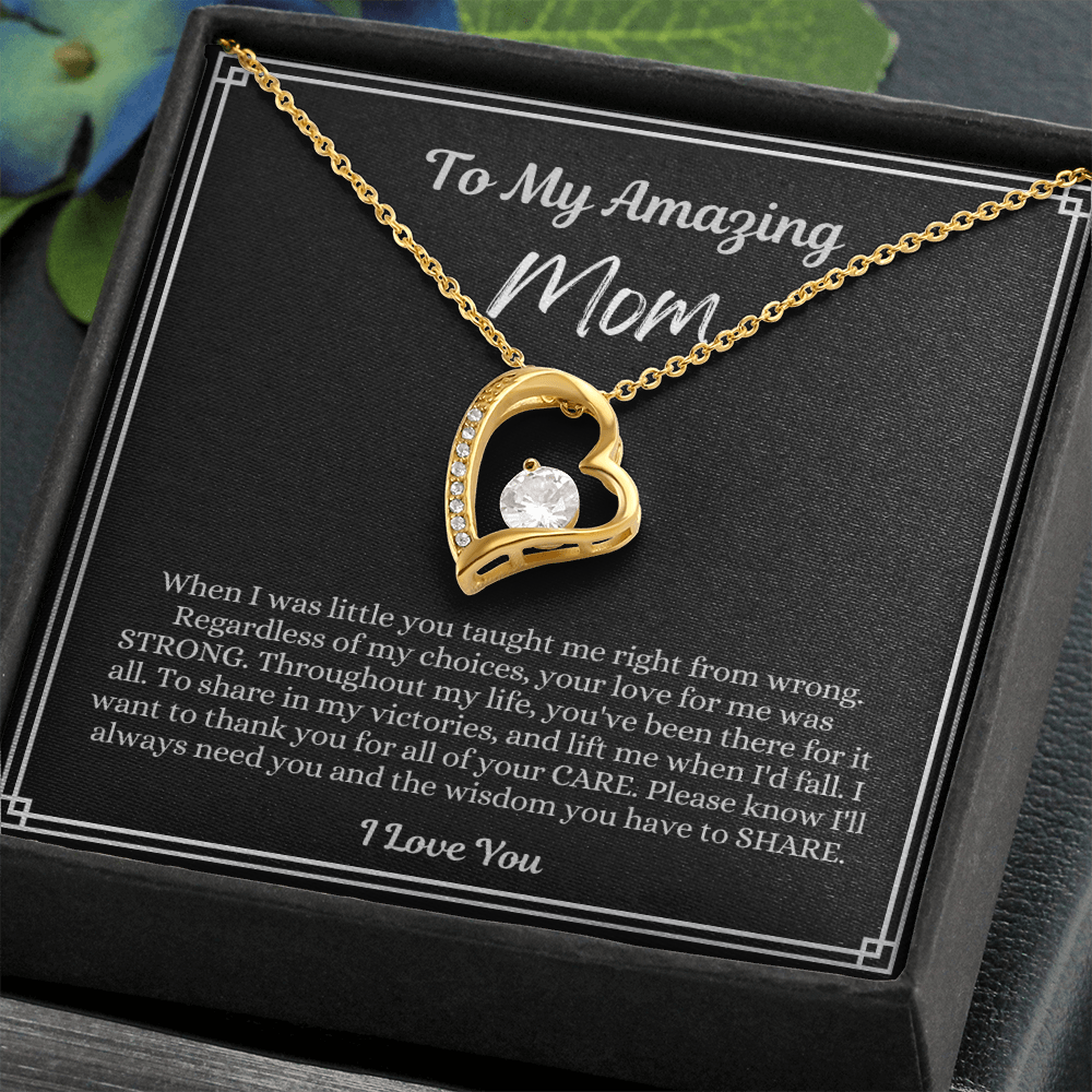 To My Amazing Mom - I Love You