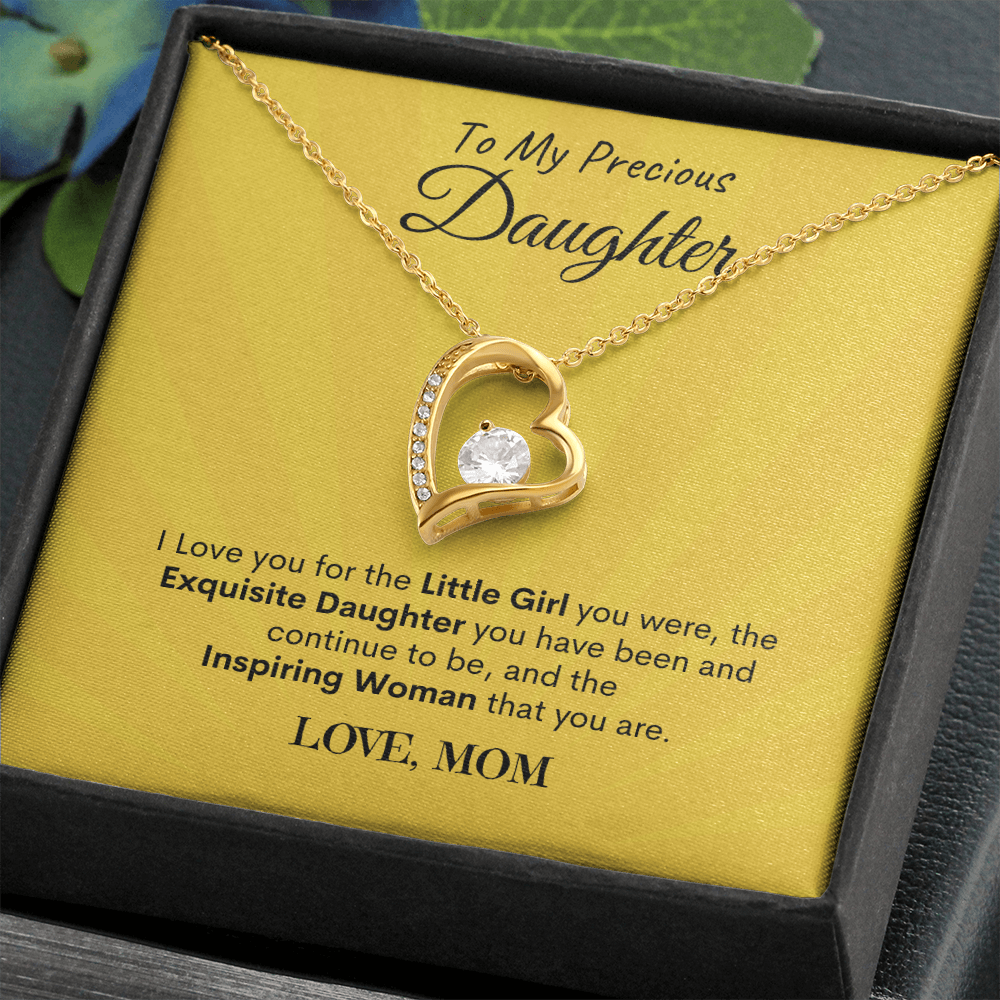 Precious Daughter-Love Mom