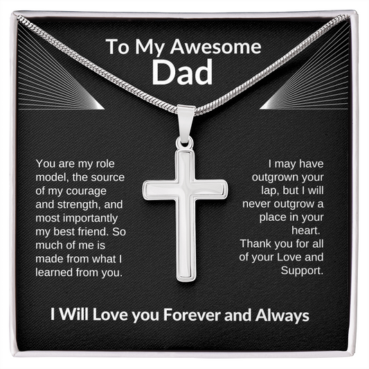 To My Awesome Dad - Role Model and Best Friend